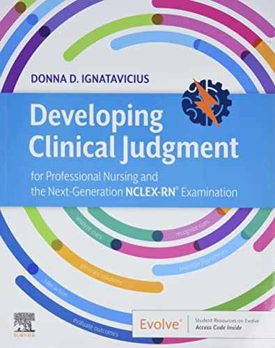 Developing Clinical Judgment – Paperback, by Ignatavicius MS RN – Very Good f