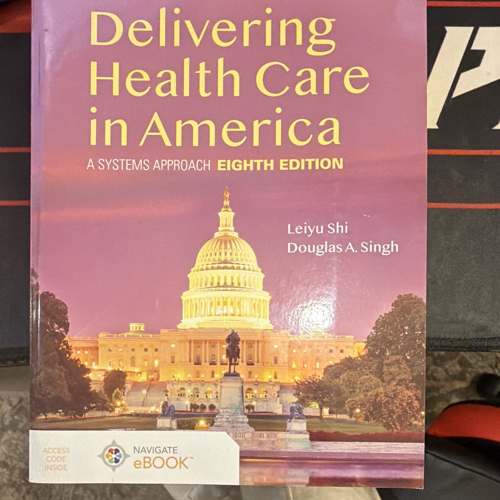 Delivering Health Care in America: Systems Approach 8th Ed PB Shi Singh 2021