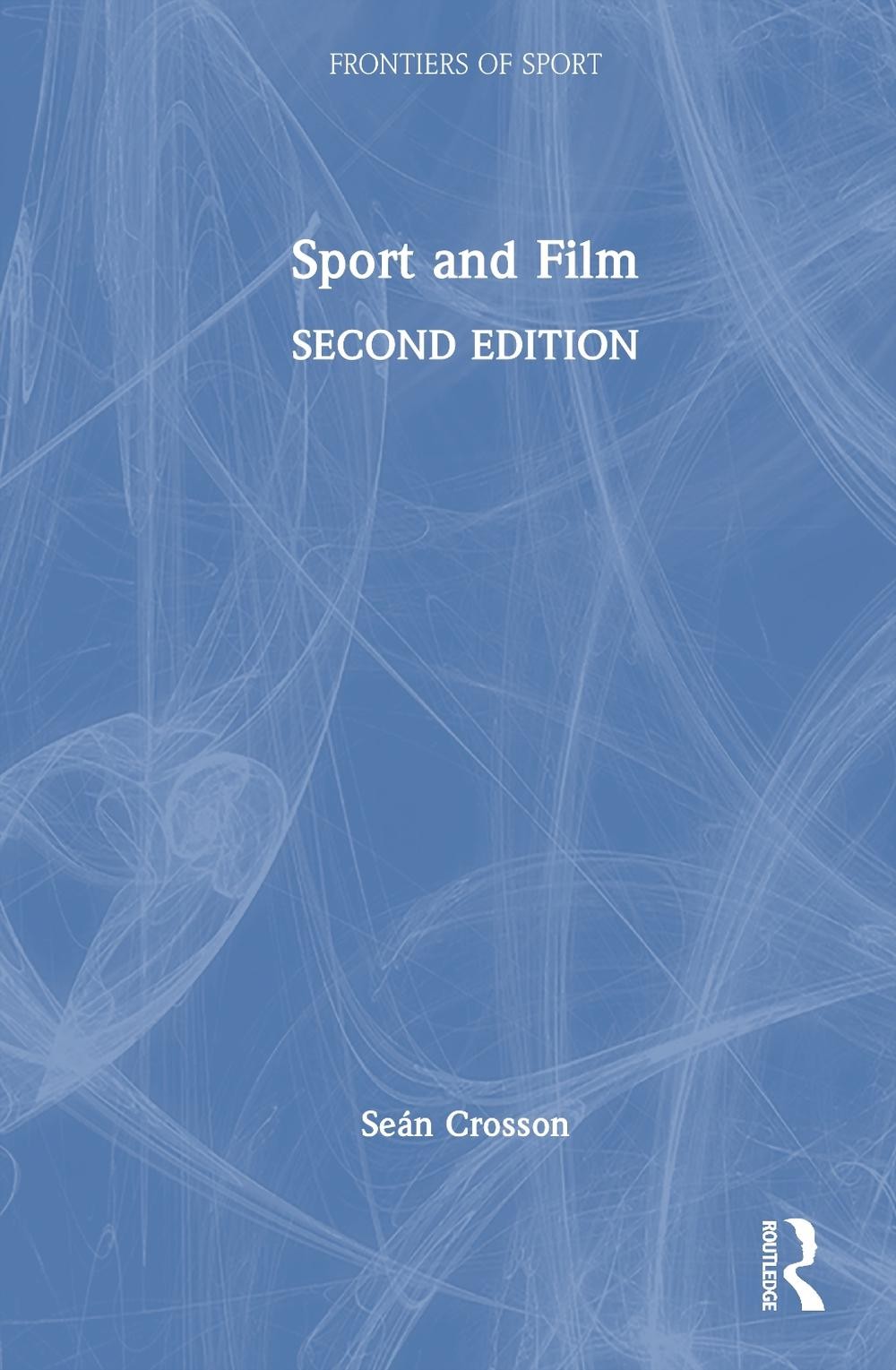 Sport and Film by Se?n Crosson Hardcover Book