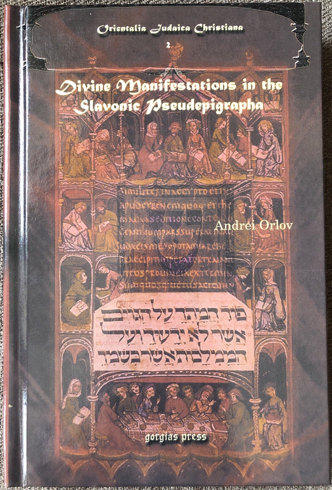 Divine Manifestations in the Slavonic Pseudepigrapha | Andrei Orlov (2009)