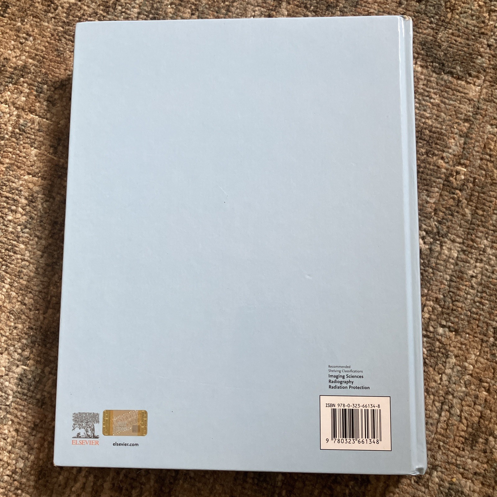 Radiologic Science for Technologists – 12th Edition. Used Hardcover – VERY GOOD