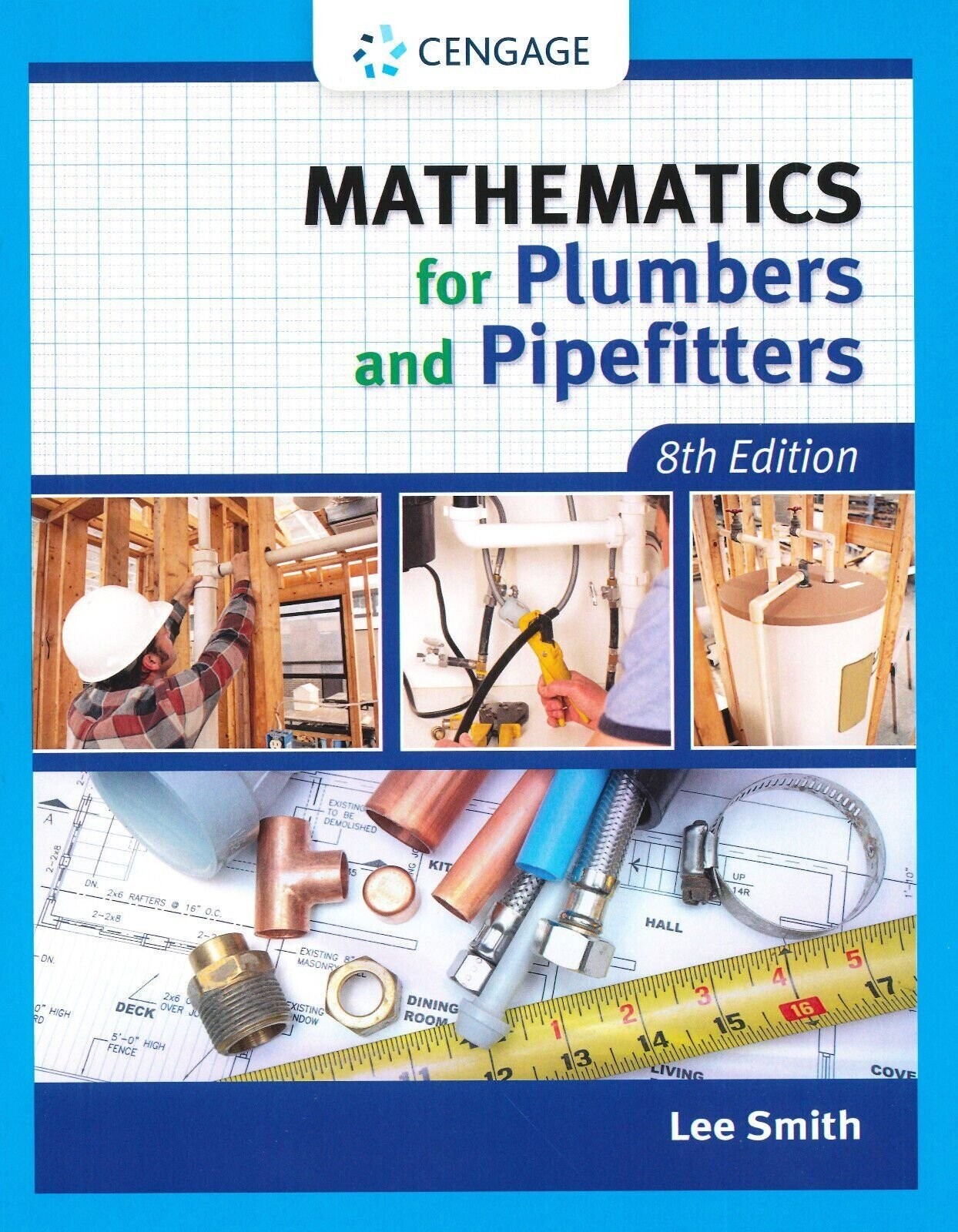 Mathematics for Plumbers and Pipefitters by Lee Smith (2012, Trade Paperback