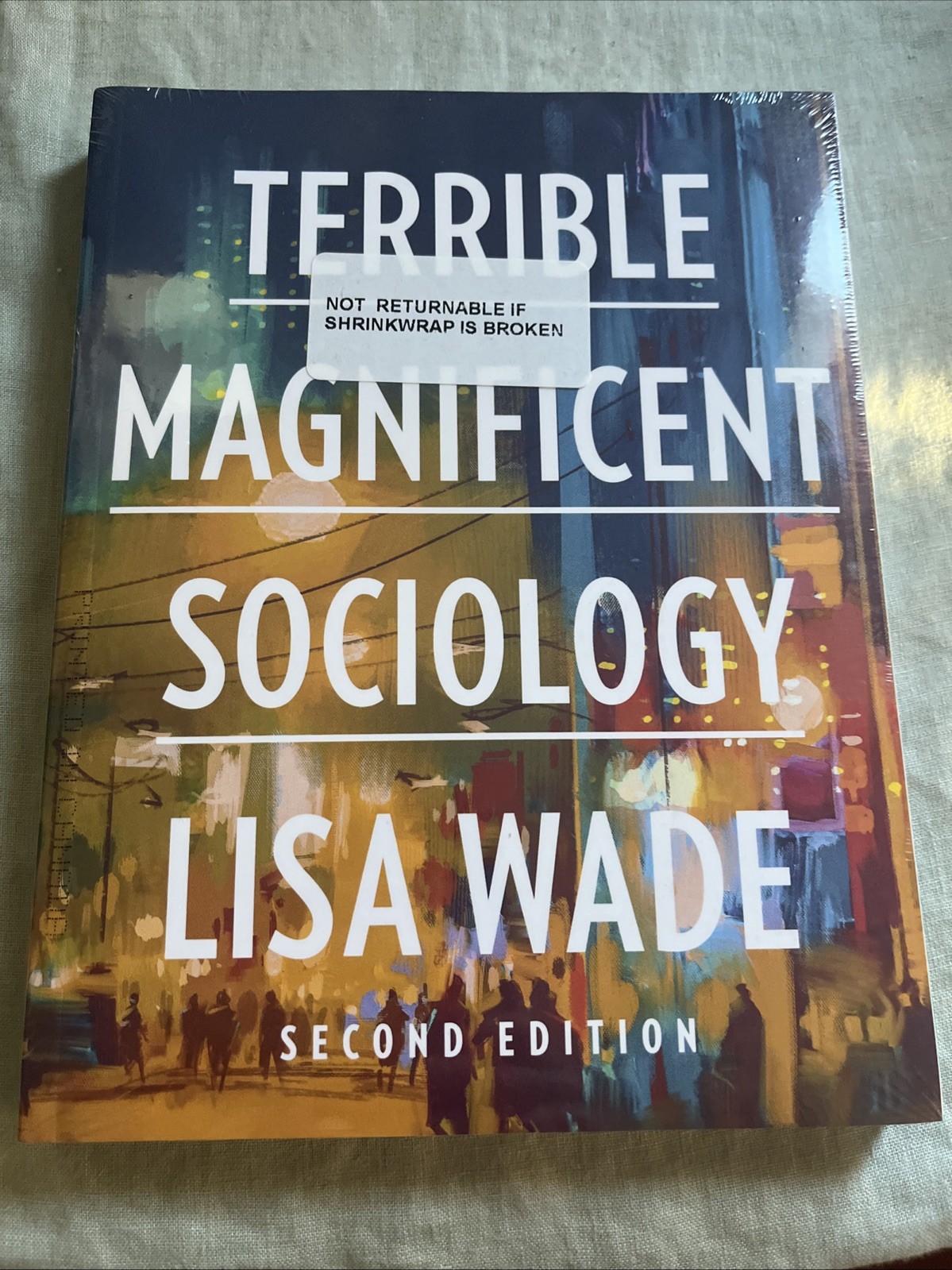 Terrible Magnificent Sociology by Lisa Wade (2024, Trade Paperback / Mixed Lot)