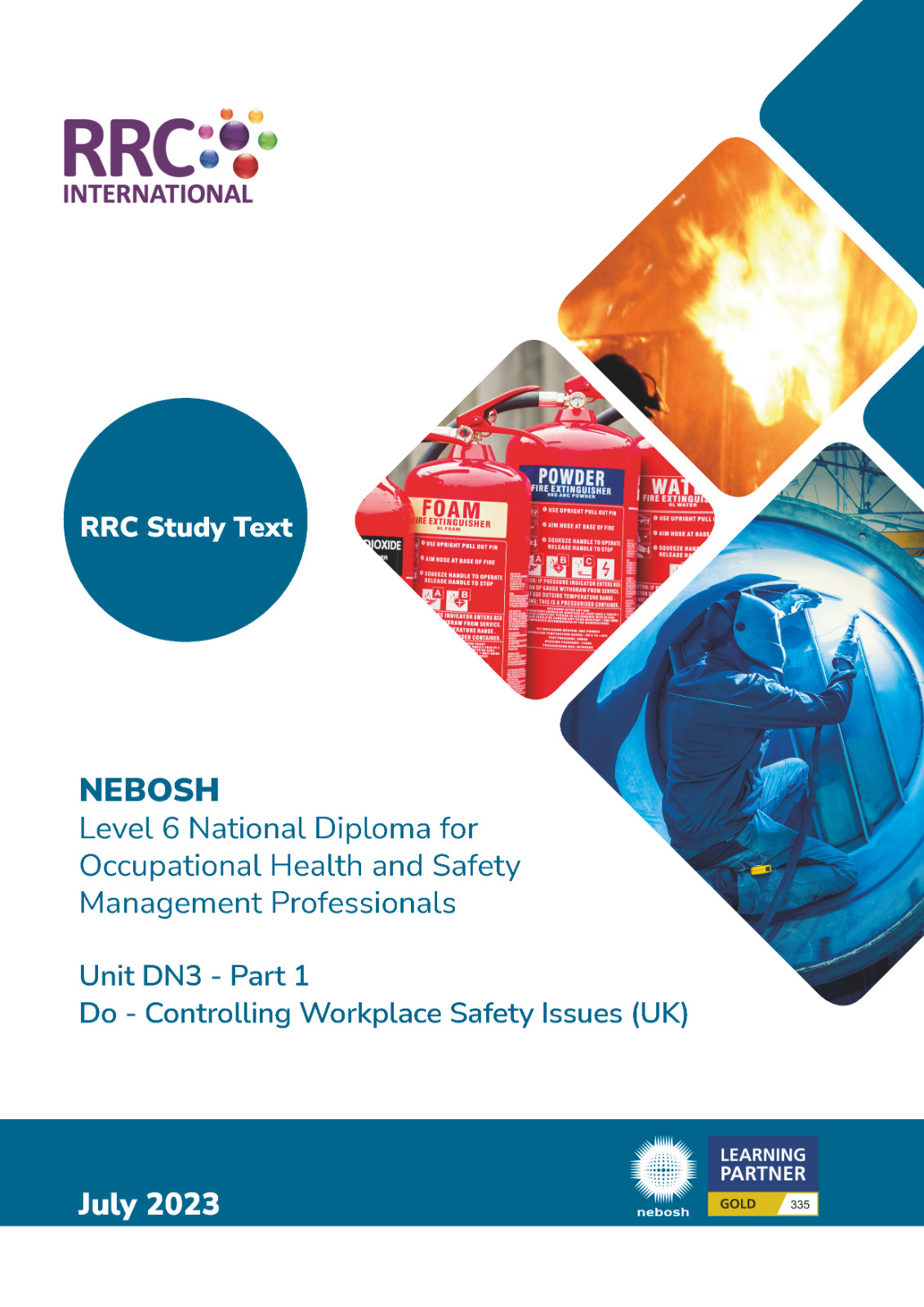 RRC: NEBOSH National Diploma for Occupational H&S Management Prof: Unit DN3