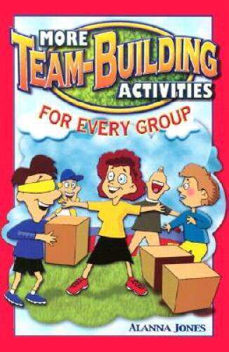 More Team-Building Activities for Every Group – Paperback – GOOD