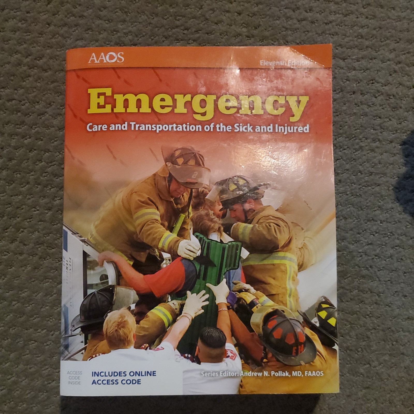 Emergency Care and Transportation of the Sick and Injured by Andrew N. Pollak…