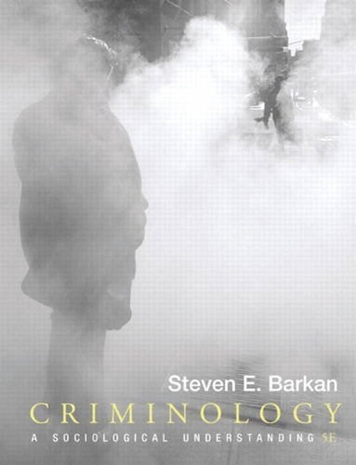 Criminology : A Sociological Understanding Hardcover Steven E. Ba