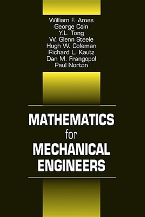 Mathematics for Mechanical Engineers, Hardcover by Ames, William F. (EDT); Ca…