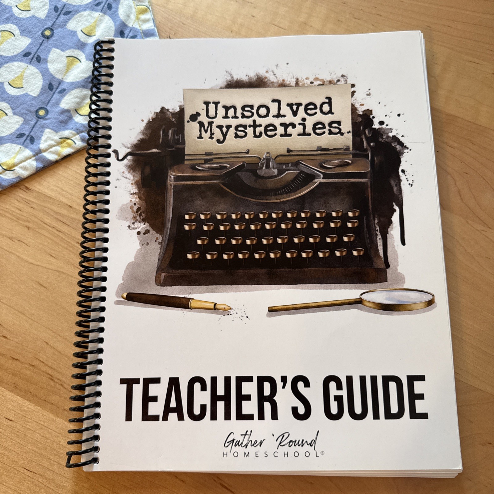 Gather Round (Home Schooling) Unsolved Mysteries Teacher’s Guide