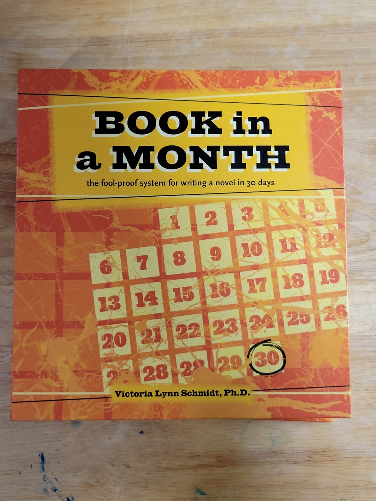 Book in a Month: The Fool-Proof System for Writing a Nove – VERY GOOD