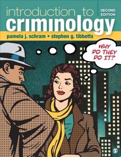 Introduction to Criminology: Why Do They Do It? by Pamela J Schram: Used
