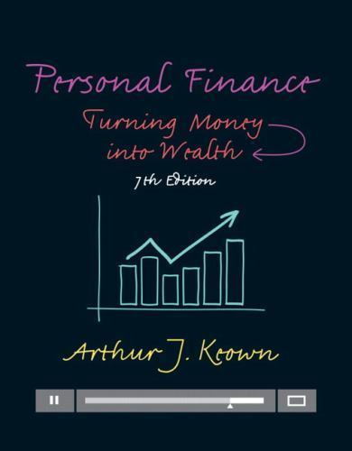 Personal Finance: Turning Money into Wealth (Prentice Hall Series in Finance), K