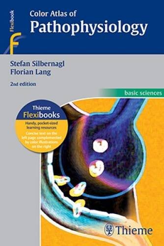 Color Atlas of Pathophysiology (Basic Sciences (Thieme)) – Paperback – GOOD