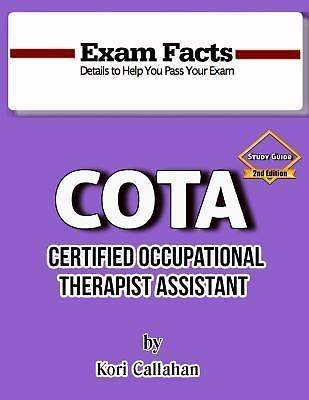 Exam Facts – COTA Study Guide – 2nd Edition by Kori Callahan (English) Paperback