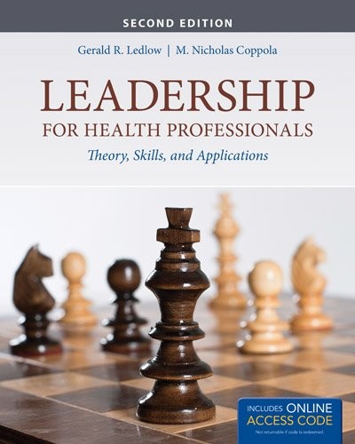 Leadership For Health Professionals, M. Nicholas Coppol