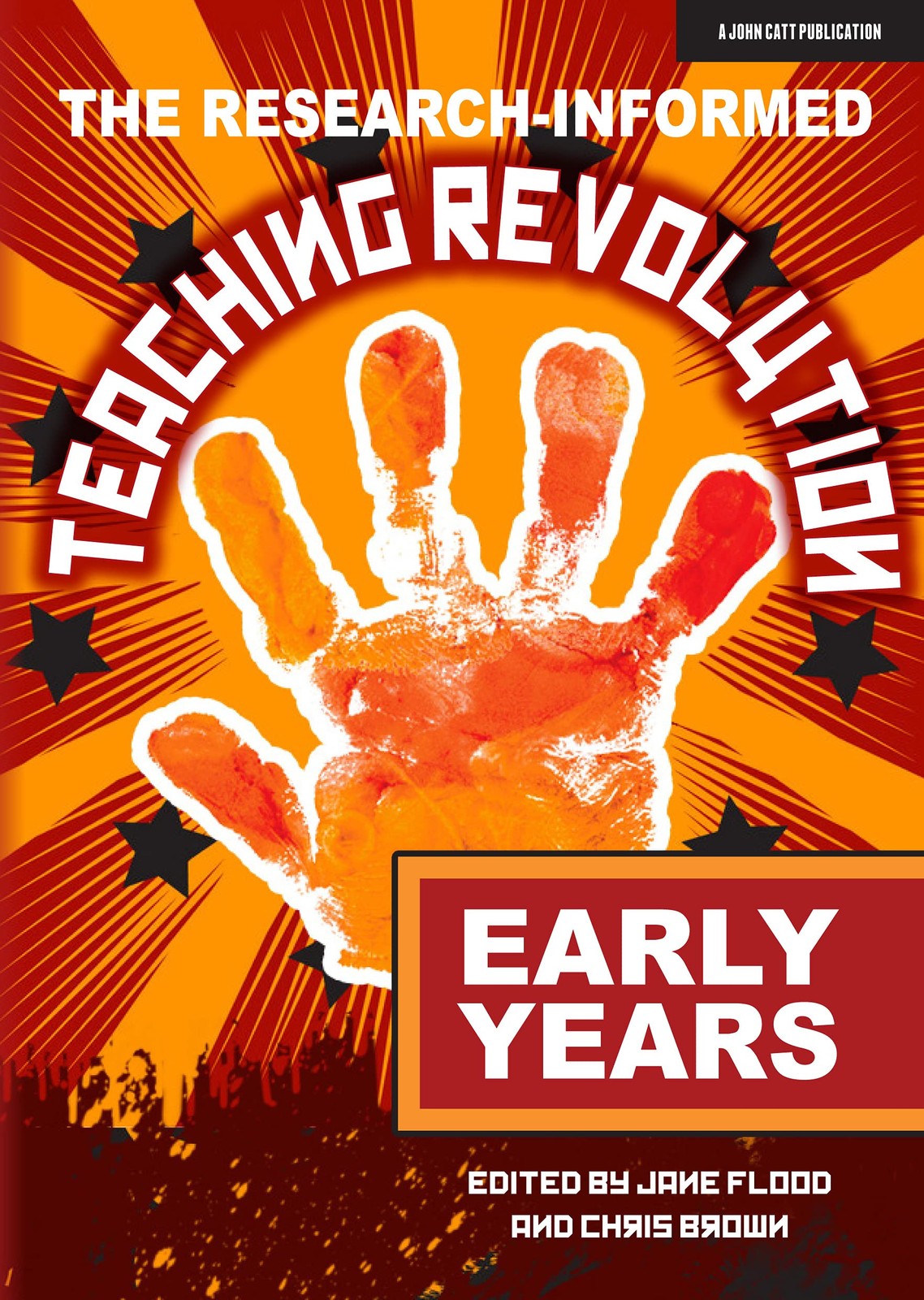 The Research-informed Teaching Revolution – Early Years By Brown