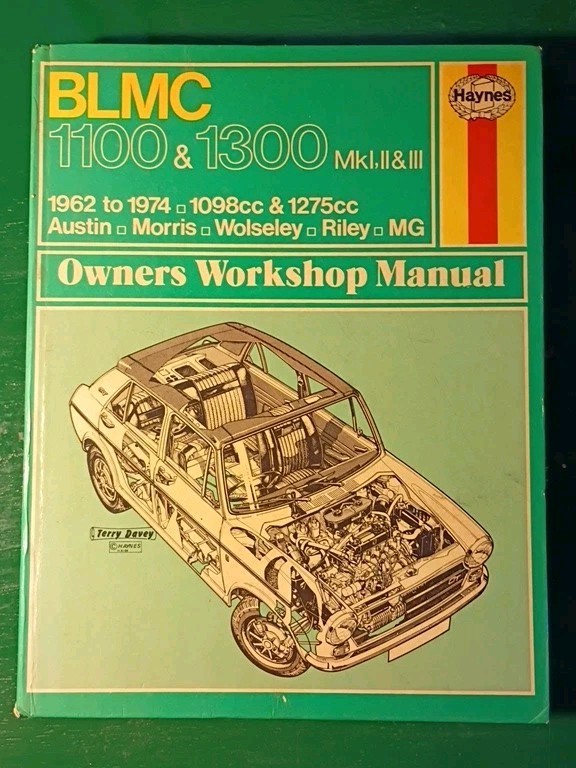 BLMC 1100 & 1399 MkI, II & III 1962 to 1974 1098cc & 1275cc Austin, Morris, Wo..