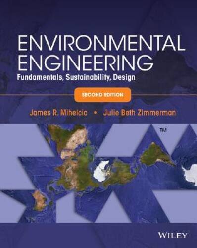 Environmental Engineering: Fundamentals, Sustainability, Design – ACCEPTABLE