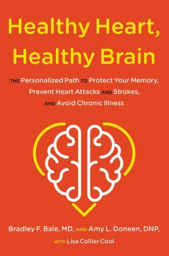 Healthy Heart, Healthy Brain : The Personalized Pa