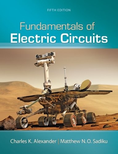 FUNDAMENTALS OF ELECTRIC CIRCUITS By Charles Alexander & Matthew Sadiku *VG+*