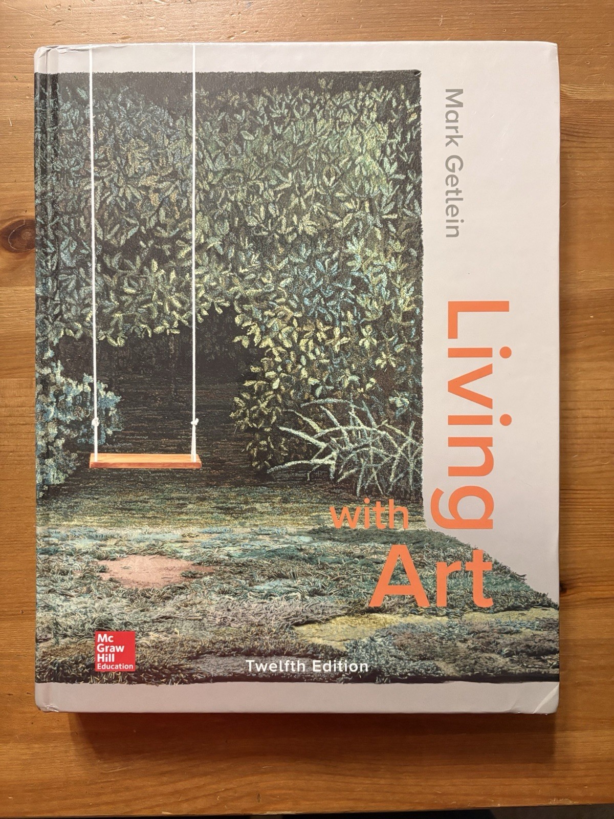 Living with Art by Mark Getlein (2020, Hardcover) Twelfth Edition