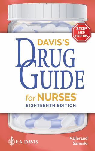 Davis’s Drug Guide for Nurses by Vallerand PhD RN FAAN, April Hazard