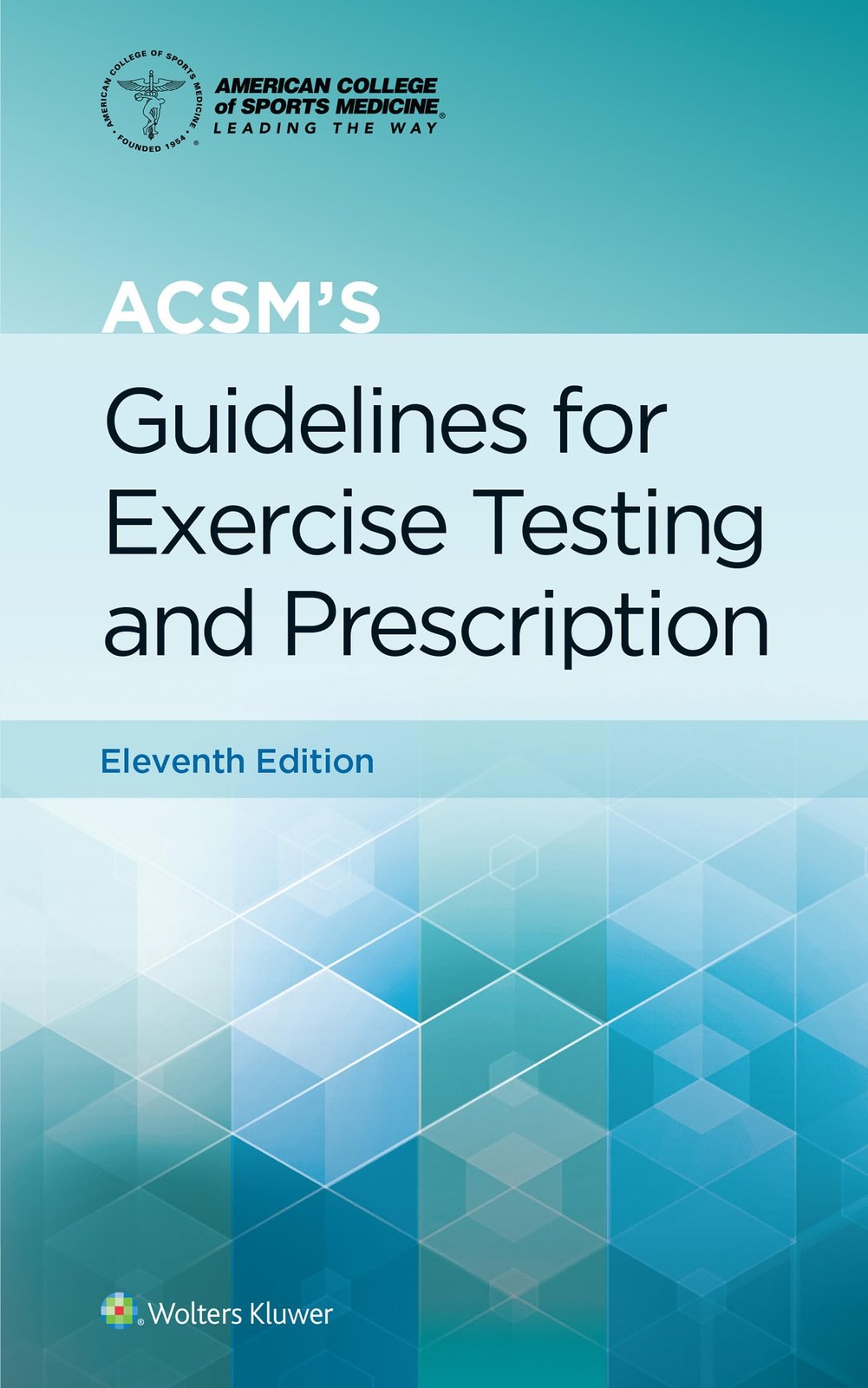 ACSM’s Guidelines for Exercise Testing and Prescription (Lippincott Connect-…