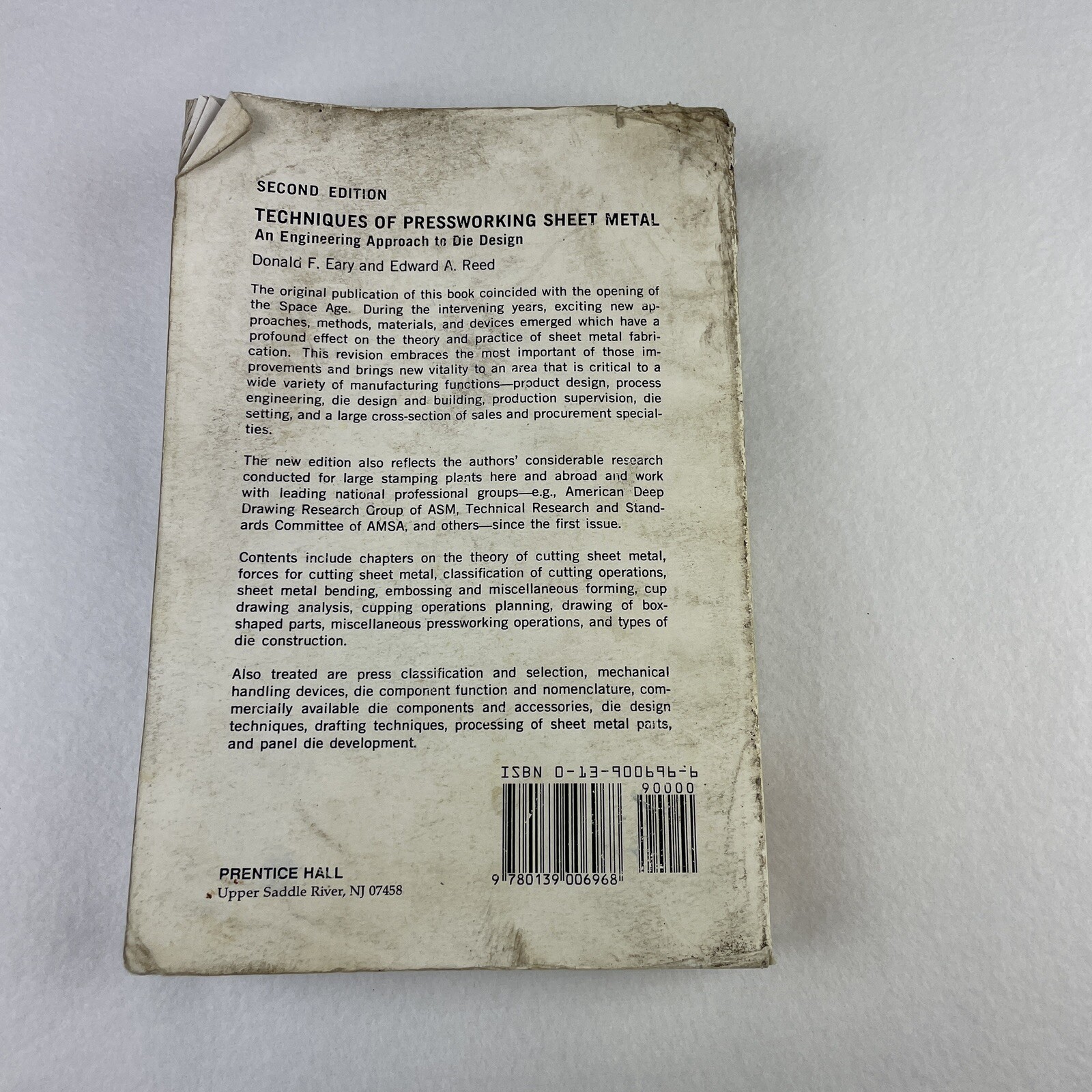 Techniques of Pressworking Sheet Metal: A- paperback, 9780139006968, Donald Eary