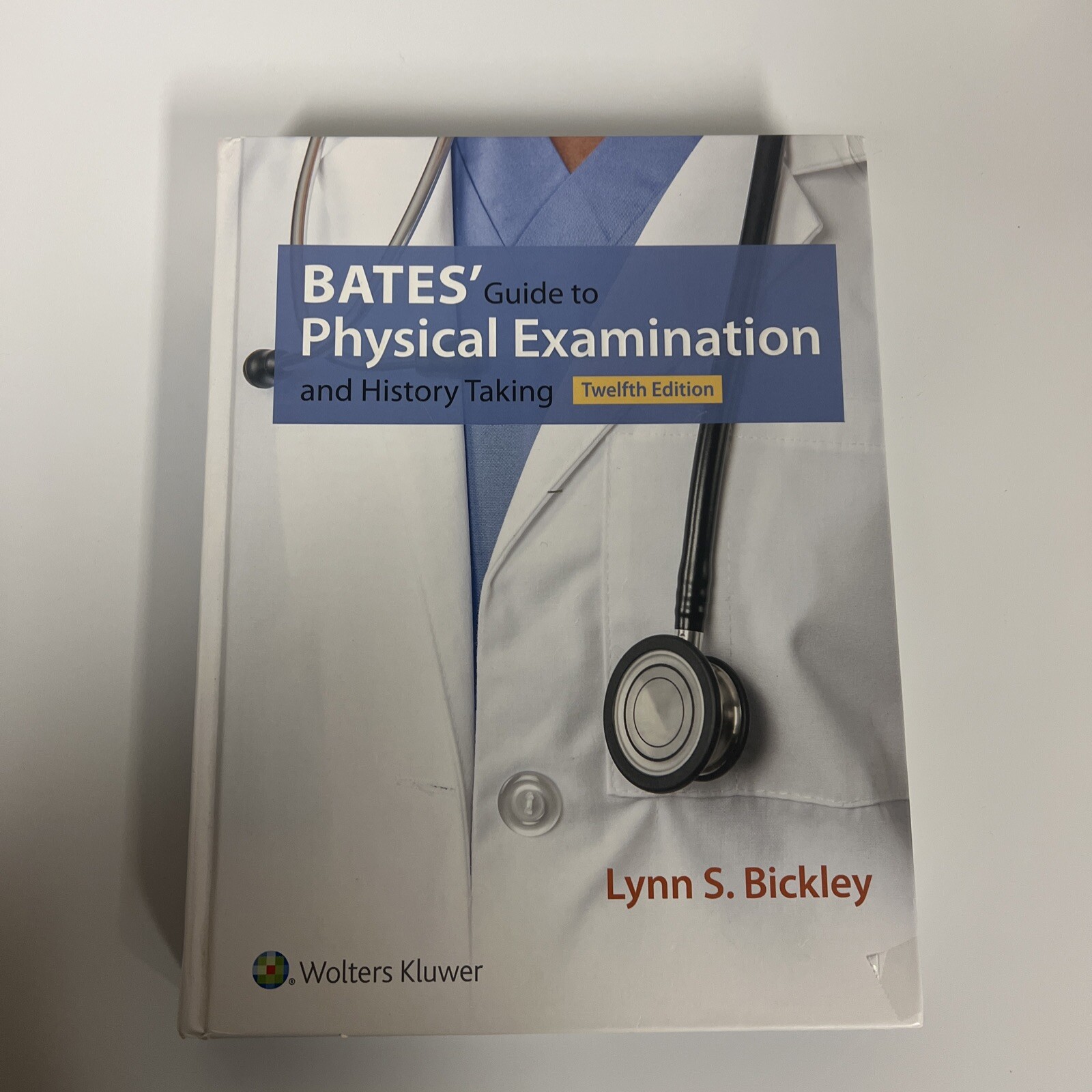 Bates’ Guide to Physical Examination and History Taking by Lynn S. Bickley…