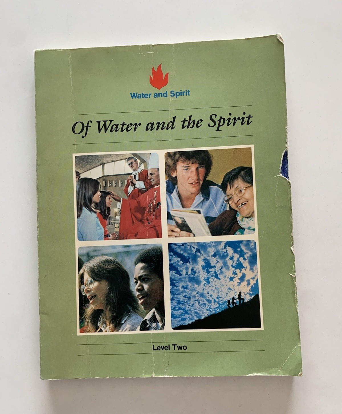 Benziger Of Water and the Spirit Level Two PB 1983 Mongeon Confirmation HS