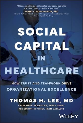 Social Capital in Healthcare H – VERY GOOD