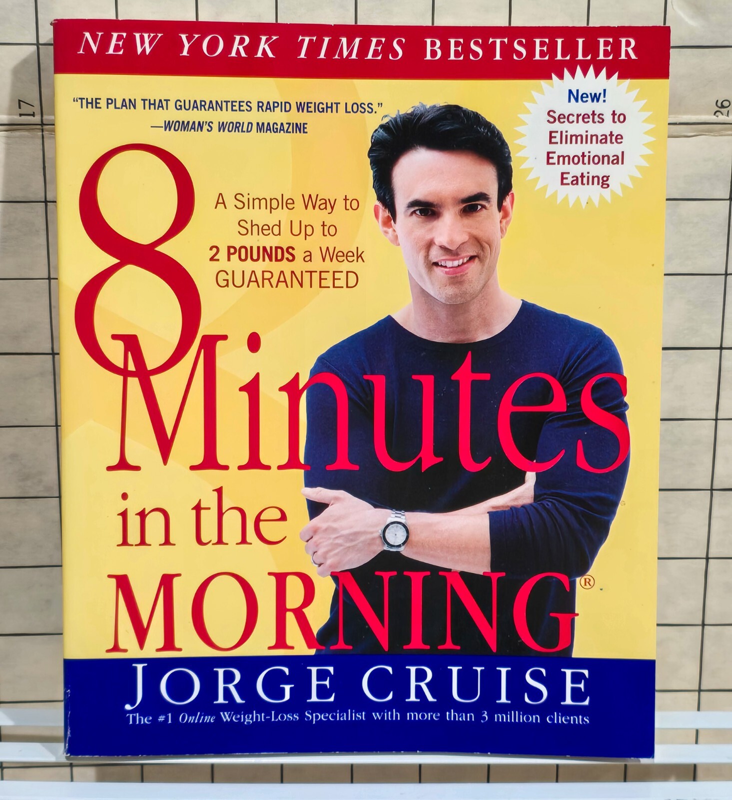 8 Minutes in the Morning by Jorge Cruise Weight Loss Diet Fitness 2 lbs per week