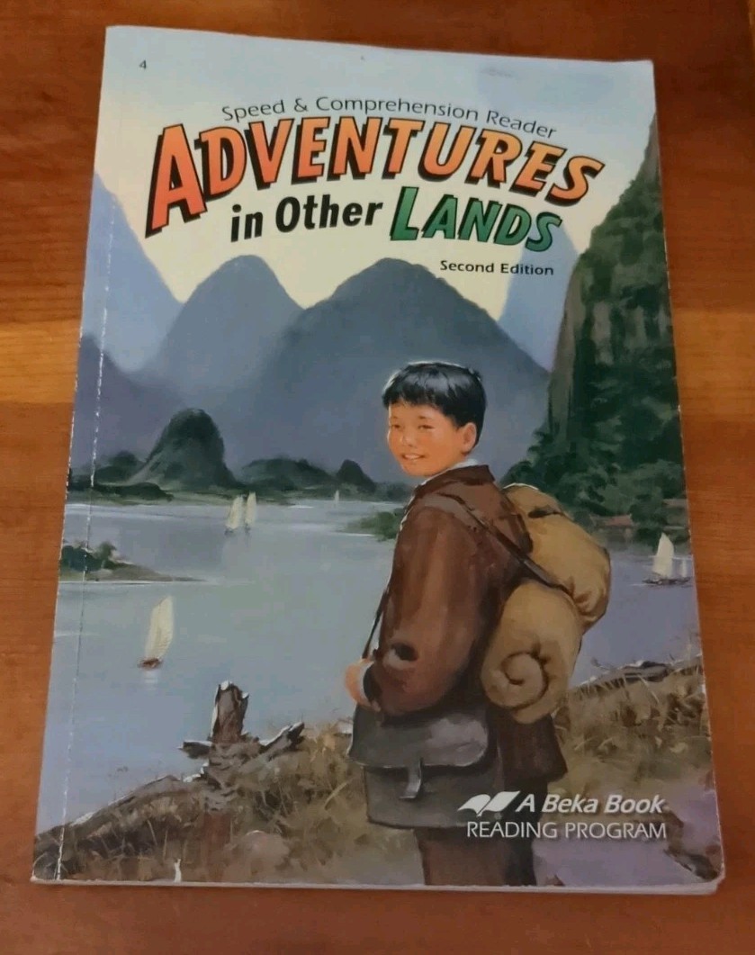 Abeka Adventures In Other Lands Second Edition A Beka Book Reading
