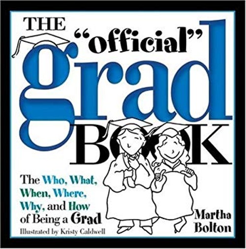 The Official Grad Book Hardcover Martha Bolton