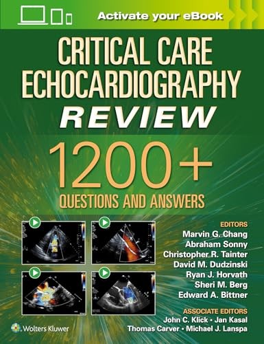 Critical Care Echocardiography Revi…, Chang, Marvin G