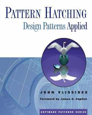 Pattern Hatching: Design Patterns Applied – Paperback, by Vlissides John – Good