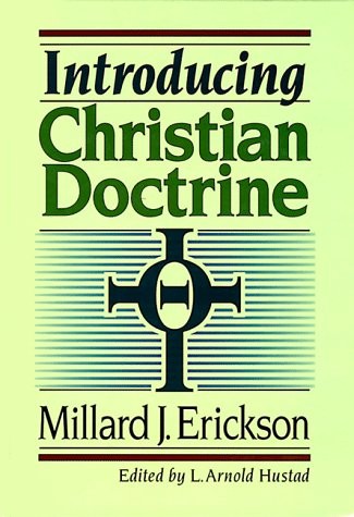 INTRODUCING CHRISTIAN DOCTRINE By Millard J. Erickson – Hardcover Mint Condition