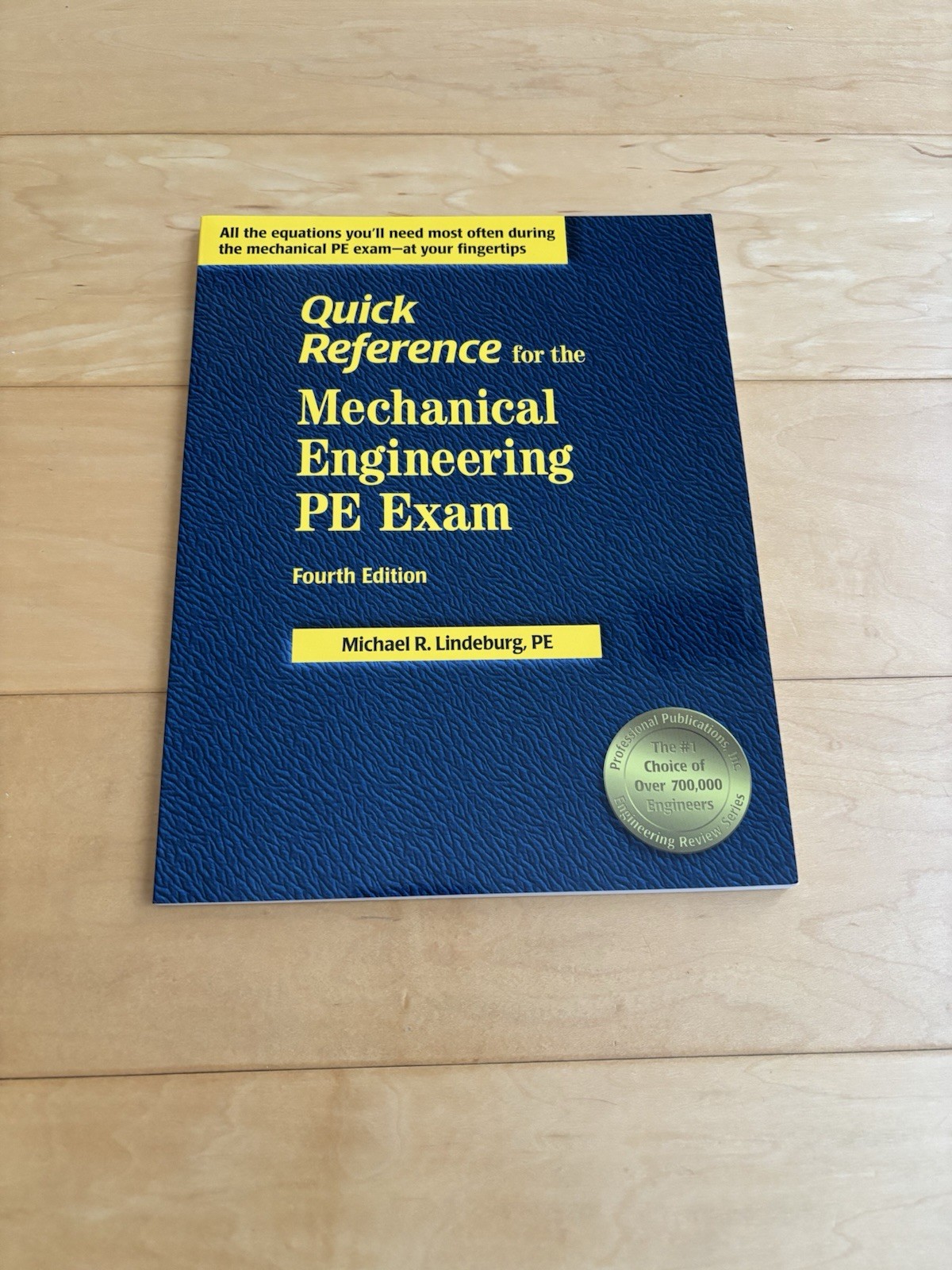 Quick Reference for the Mechanical Engineering PE Exam – 4th Edition