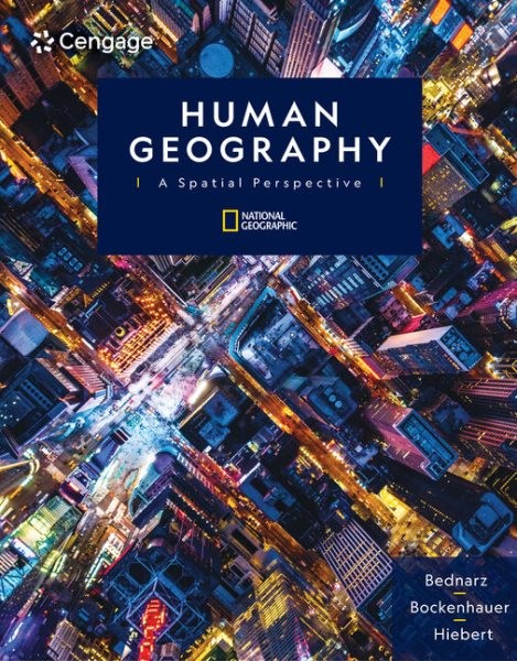 Human Geography : A Spatial Perspective, Hardcover by Bednarz, Sarah; Bockenh…