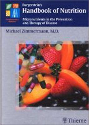 Burgerstein’s Handbook of Nutrition: Micronutrients in the Prevention and…