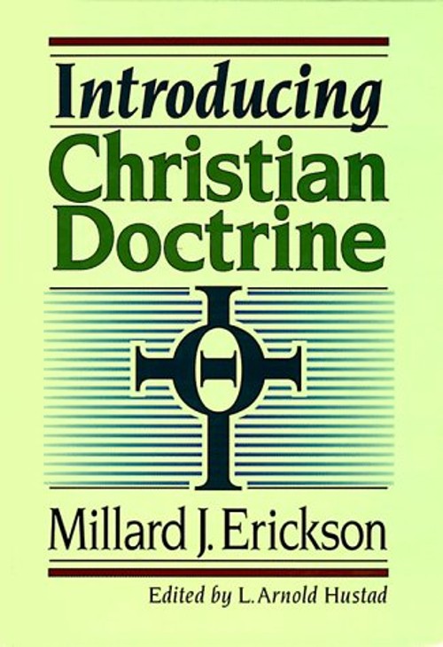 Introducing Christian Doctrine Hardcover Millard J. Erickson