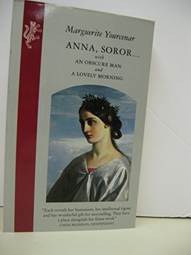 Anna Soror by Yourcenar, Marguerite Paperback / softback Book The Fast Free