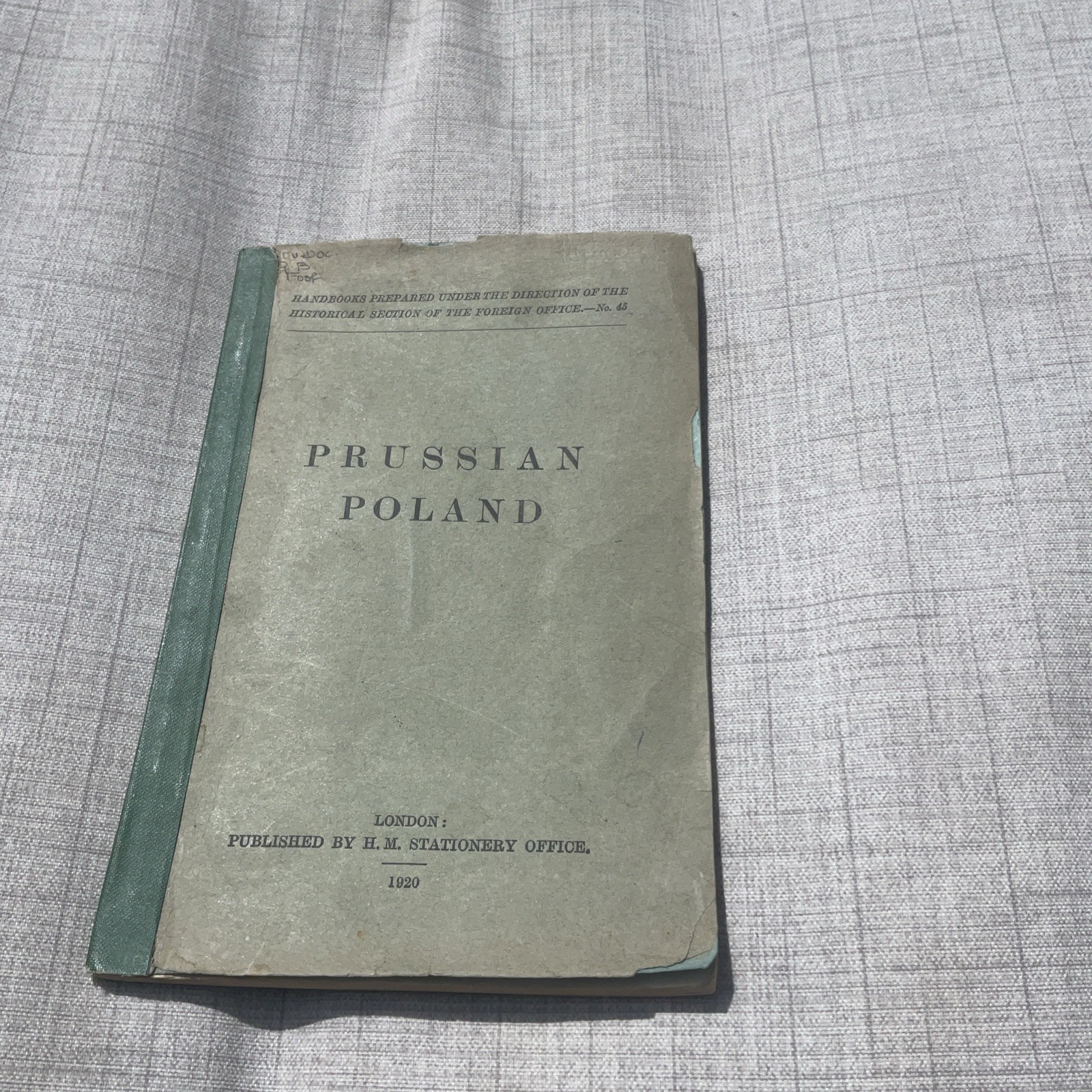 Prussian Poland By H M Stationary Office 1920 PB