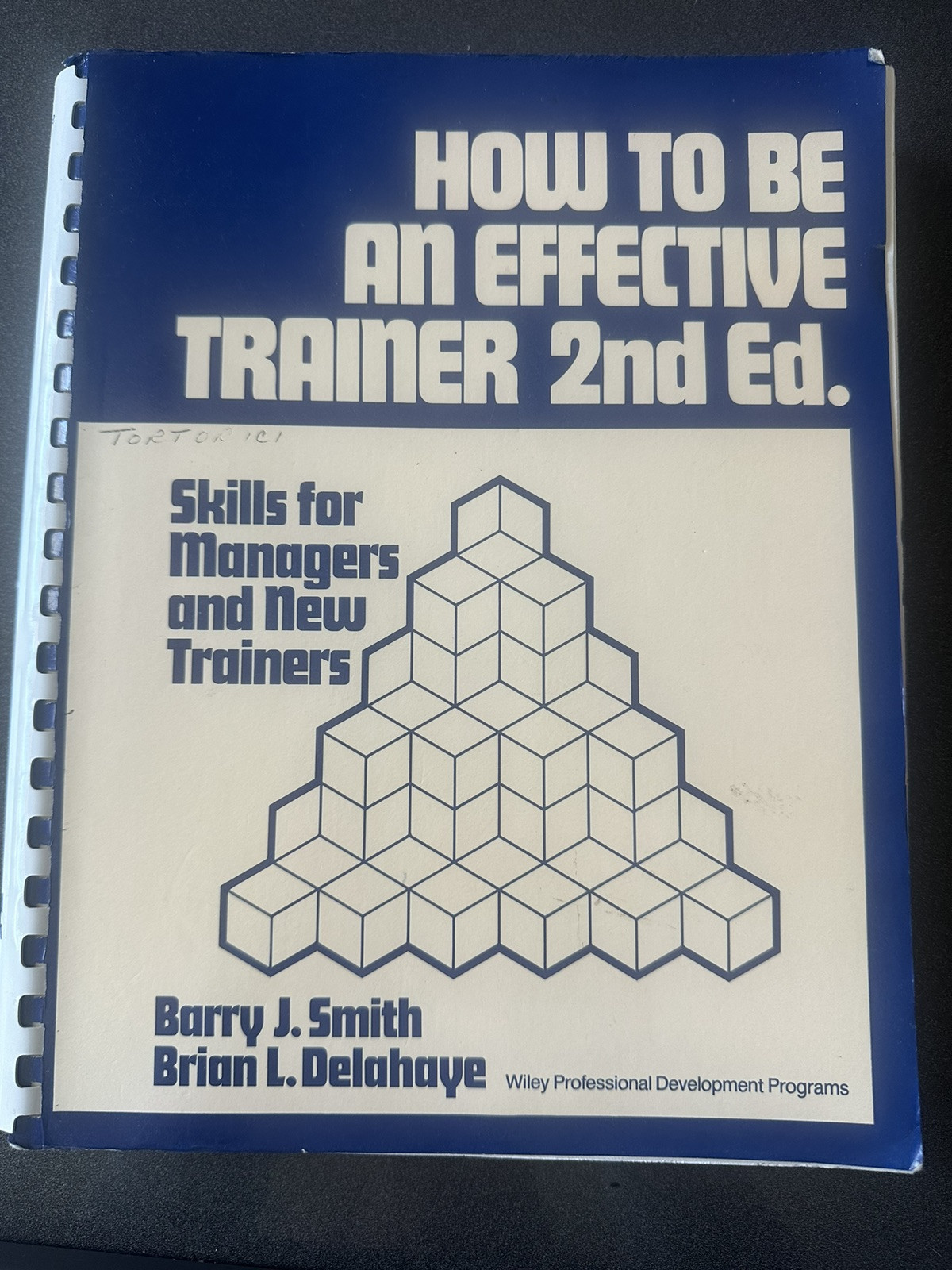 1987 How to Be an Effective Trainer: Skills for Managers and New Trainers