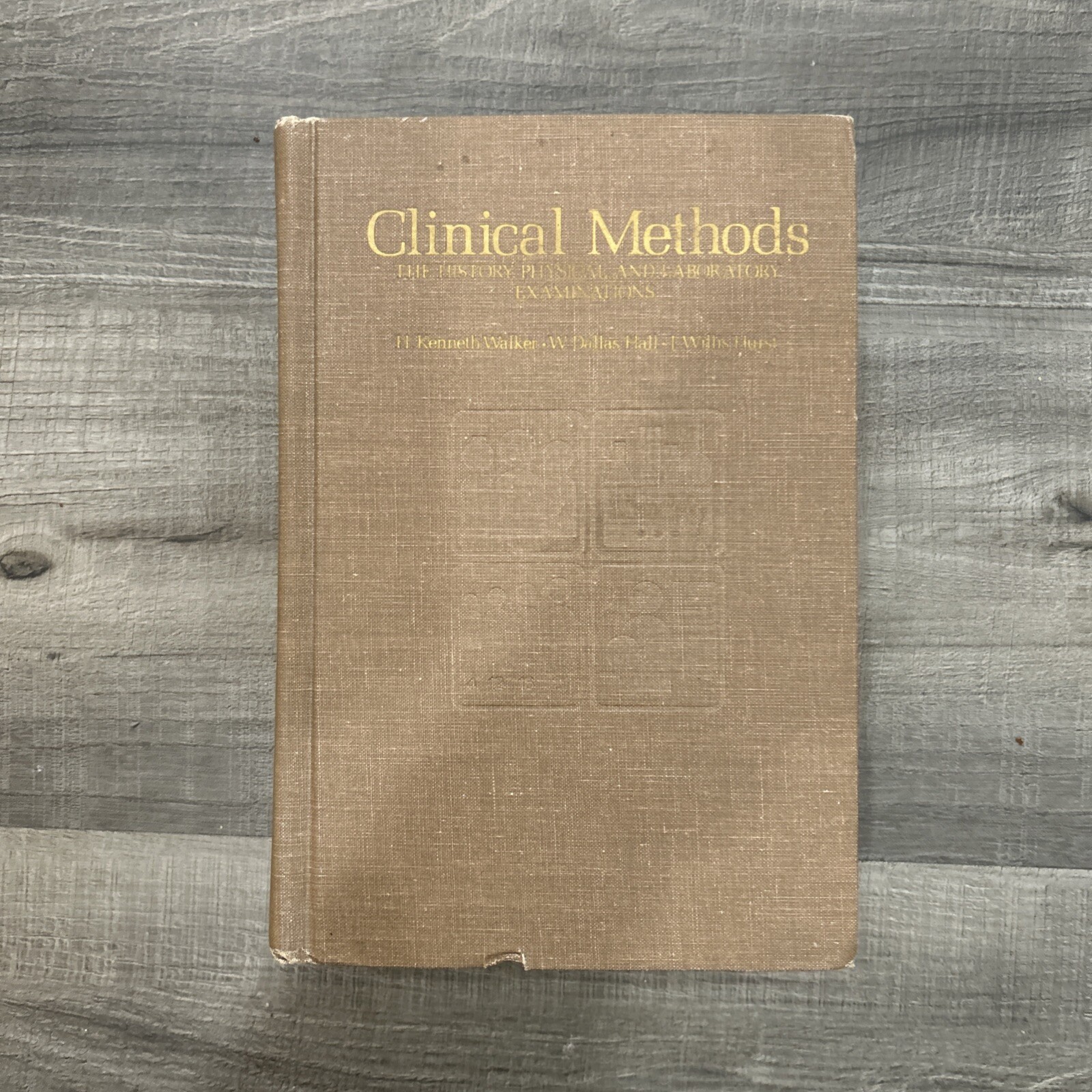 Clinical Methods The History Physical and Laboratory Examinations 1976 1st Print