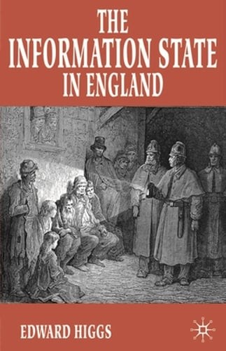 The Information State in England: The Central Collection of Information on: Used