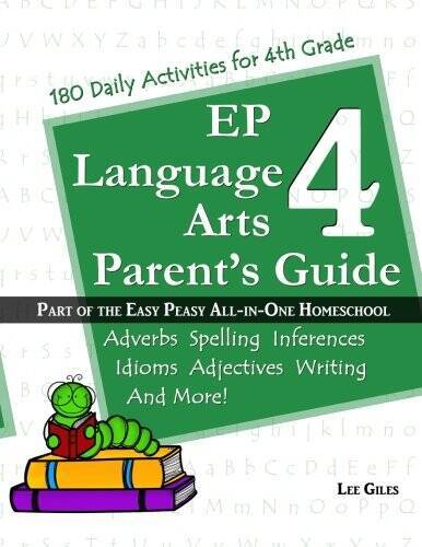 EP Language Arts 4 Parents Guide: Part of the Easy Peasy All-in-One Home – GOOD