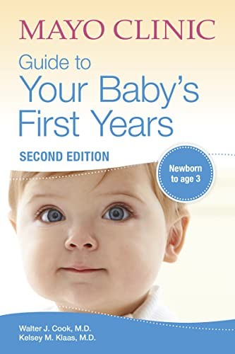 Mayo Clinic Guide to Your Baby’s Firs…, Klaas, Kelsey