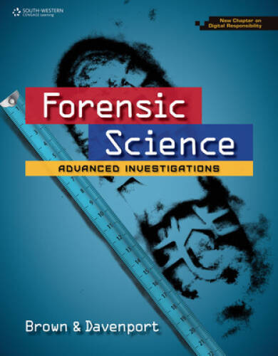 Forensic Science: Advanced Investigations, Copyright Update – VERY GOOD