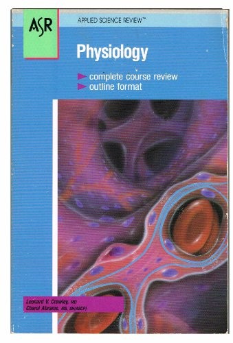 Physiology (Applied Science Re – VERY GOOD